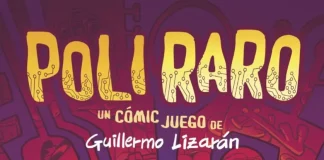 Poli raro, el nuevo cómic interactivo de Guillermo Lizarán poli raro