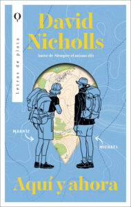 Portada de "Aquí y Ahora" de David Nicholls publicada por Letras de Plata.