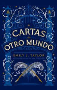 Portada de "Cartas de otro mundo" de Emyly J. Taylor, ilustrada por Jim Tierney.