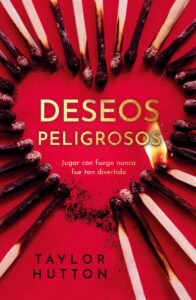 Portada de "Deseos peligrosos" de Taylor Hutton, publicada por Sombras.