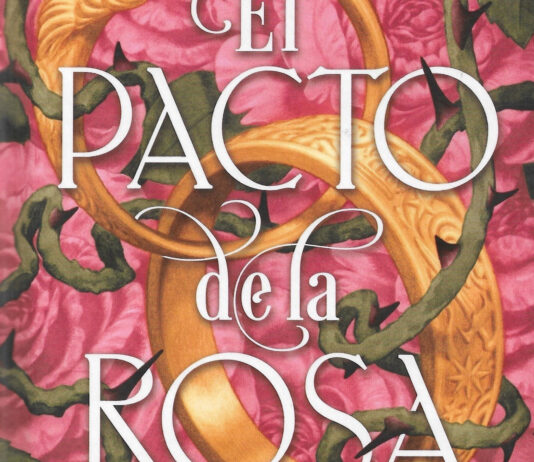 «El pacto de la rosa»: un campo de rosas encantadas y promesas cubiertas de sangre Portada de "El pacto de la rosa" de Sasha Peyton Smith, ilustrada por Tran Nguyen.