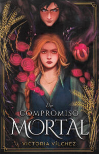 Portada de "Un compromiso mortal" de Victoria Vílchez, ilustrada por Inma Moya y diseñada por Luis Tinoco.