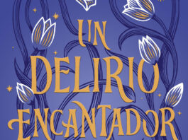 «Un delirio encantador»: una novela tan retorcida como embriagadora Fragmento de portada de "Un delirio encantador" de Shea Ernshaw, ilustrada por Jim Tierney.