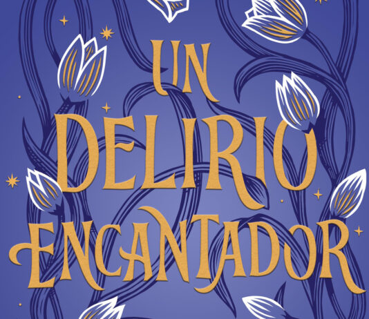 «Un delirio encantador»: una novela tan retorcida como embriagadora Fragmento de portada de "Un delirio encantador" de Shea Ernshaw, ilustrada por Jim Tierney.