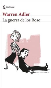 Portada de "La guerra de los Rose" de Warren Adler.