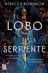 Portada de "El lobo y la serpiente" de Rebecca Robinson.