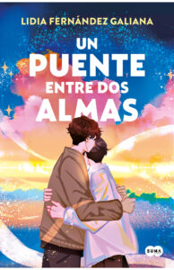 Portada de "Un puente entre dos almas" de Lidia Fernández Galiana.