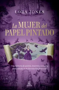 Portada de "La mujer del papel pintado" de Lora Jones.