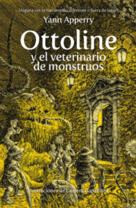 Portada de "Ottoline y el veterinario de monstruos" de Yann Apperry.