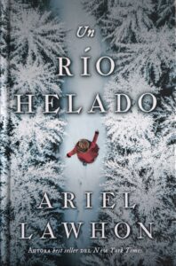 Portada de "Un rio helado" de Ariel Lawhon editada por Stefano books | Fuente: Fantasymundo