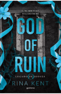 Portada de "God of ruin" (Legado de dioses 4) de Rina Kent. 