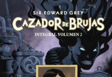Reseña sobre Sir Edward Grey: Cazador de Brujas Volumen 2