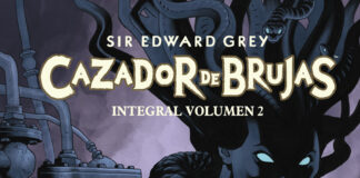 Reseña sobre Sir Edward Grey: Cazador de Brujas Volumen 2