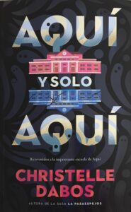 Portada de "Aquí y solo aquí" de Christelle Dabos, editada por Puck | Fuente: Fantasymundo.com