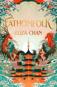 Portada de "Fathomfolk" de Eliza Chang, editada por Minotauro| Fuente: Minotauro