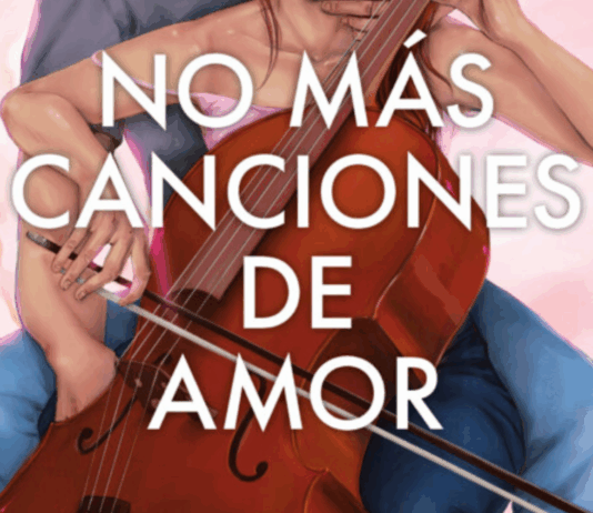 «No más canciones de amor»: cuando la música y el amor tocan la misma nota Portada "No mas canciones de amor" de Julie Soto, editada por Newton Compton Editores \ Fuente: Fantasymundo