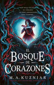 Portada de "El bosque de corazones" de M. A. Kuzniar.