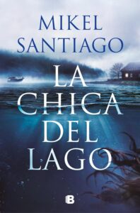 Portada de "La chica del lago" de Mikel Santiago.
