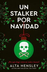 Portada de "Un stalker por navidad" de Alta Hensley.