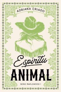 Portada de Espíritu animal de Adriana Criado publicado por Titania \ Fuente: fantasymundo.com