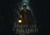 The last case of John Morley – Análisis