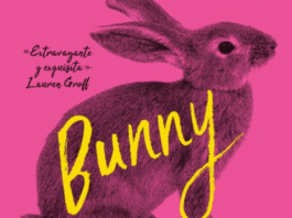 «Bunny»: amistad, creación y delirio Portada de "Bunny" de Mona Awad publicado por Ediciones Urano \ Fuente: fantasymundo.com