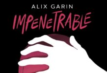 Impenetrable, de Alix Garin: una historia íntima y profunda impenetrable reseña norma editorial