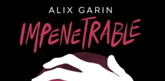 Impenetrable, de Alix Garin: una historia íntima y profunda impenetrable reseña norma editorial