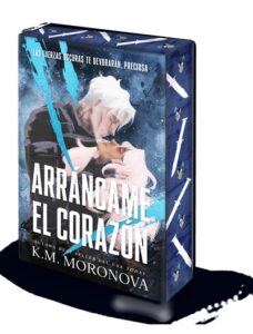 Portada de "Arráncame el corazón" de K.M. Moronova.
