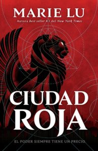 Portada de "Ciudad roja" de Marie Lu.