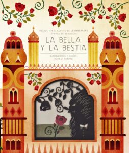 Portada de "La bella y la bestia", ilustrada Agnese Baruzzi.