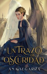 Portada de "Un trazo de oscuridad" de Ana Segarra.