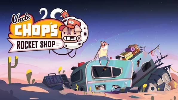 Uncle Chop’s Rocket Shop Uncle Chop’s Rocket Shop