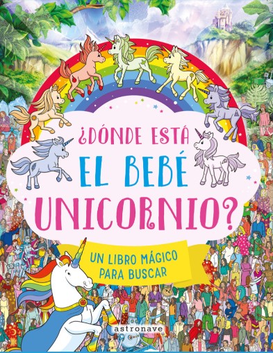 Donde esta el bebe unicornio portada Dónde esta el bebé unicornio portada