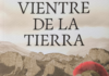 «El vientre de la tierra»: oro, sangre y raíces Portada de "El vientre de la tierra", publicada por Editorial Diéresis |Fuente: FantasyMundo.com