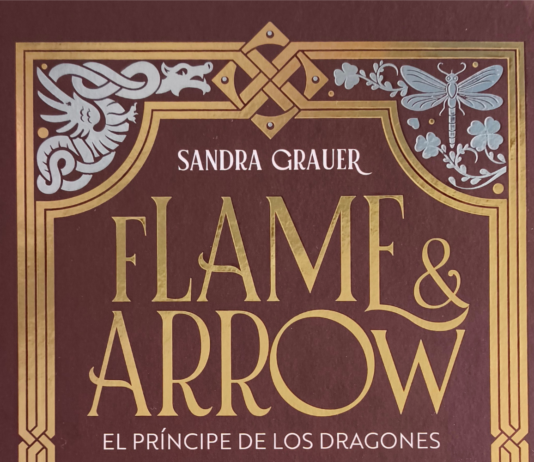 Reseña de «Flame and Arrow: El príncipe de los dragones» Portada de "Flame and Arrow" de Sandra Grauer, editada por Inlov | Fuente: FantasyMundo.com