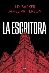 Portada de "La escritora" de J. D. Baker y James Paterson.