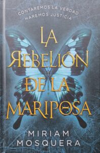 Portada de "La rebelión de la mariposa" de Miriam Mosquera, editada por Puck |Fuente: FantasyMundo.com