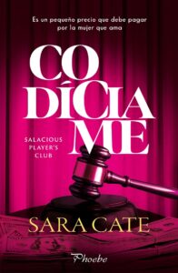 Portada de "Codíciame" de Sara Cate publicado por La editorial Pámies \ Fuente: Editorial Pámies