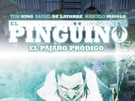 Reseña sobre El Pingüino: El pájaro pródigo, de Panini Cómic El Pingüino