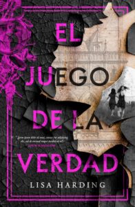 Portada de "El juego de la verdad" de Lisa Harding.