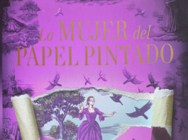 «La mujer del papel pintado» libertad, igualdad y hermandad Portada de "La mujer pintado" de Lora Jones, editada por Espasa |Fuente:fantasymundo.com