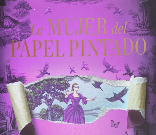 «La mujer del papel pintado» libertad, igualdad y hermandad Portada de "La mujer pintado" de Lora Jones, editada por Espasa |Fuente:fantasymundo.com