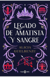 Portada de "Legado de amatista y sangre" de Alicia Guelbenzu.