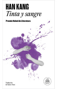 Portada de "Tinta y sangre" de Han Kang. 