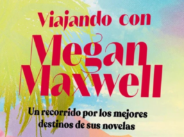 «Viajando con Megan Maxwell»: Los destinos de sus novelas Portada de "Viajando con Megan Maxwell" de Megan Maxwell publicado por Editorial Planeta. |Fuente: Editorial Planeta