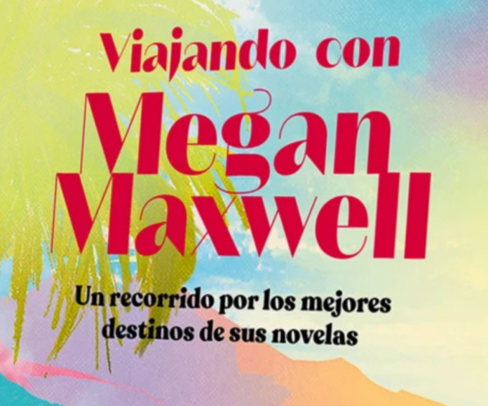 Portada de "Viajando con Megan Maxwell" de Megan Maxwell publicado por Editorial Planeta. |Fuente: Editorial Planeta