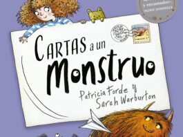 «Cartas a un monstruo»: una amistad inesperada y conmovedora Portada de "Cartas a un monstruo" de Patricia Forde.