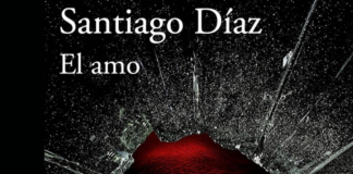 «El amo»: el poder tiene un precio Portada de "El amo" de Santiago Díaz. Fuente: Penguin random house grupo editorial