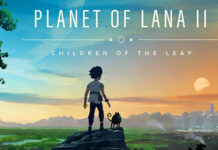 Planet of Lana II: Children of the leaf, un juego precioso, pero demasiado continuista. Análisis